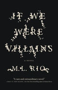 Cover Image for If We Were Villains -- M. L. Rio, Paperback