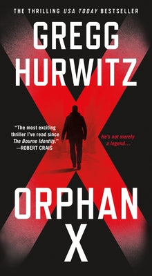 Cover Image for Orphan X -- Gregg Hurwitz, Mass Market Paperback