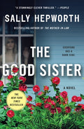 Cover Image for The Good Sister -- Sally Hepworth, Paperback