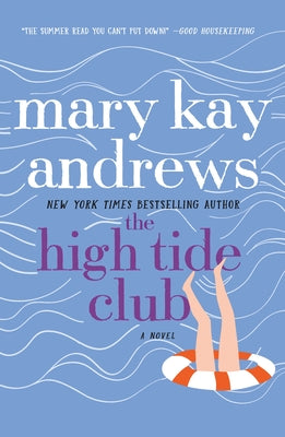 Cover Image for The High Tide Club -- Mary Kay Andrews, Paperback