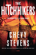 Cover Image for The Hitchhikers -- Chevy Stevens, Hardcover