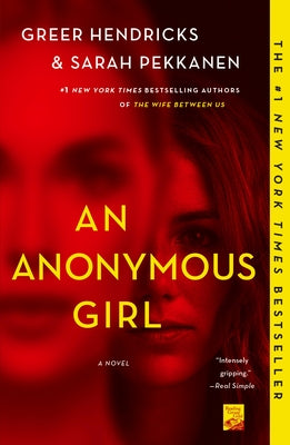 Cover Image for An Anonymous Girl -- Greer Hendricks, Paperback