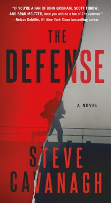 Cover Image for The Defense -- Steve Cavanagh, Mass Market Paperback