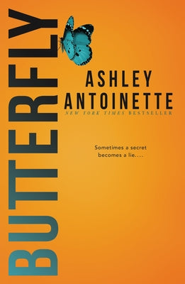 Cover Image for Butterfly -- Ashley Antoinette, Paperback