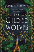 Cover Image for The Gilded Wolves -- Roshani Chokshi, Paperback