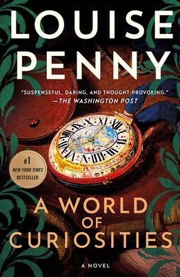Cover Image for A World of Curiosities -- Louise Penny, Paperback