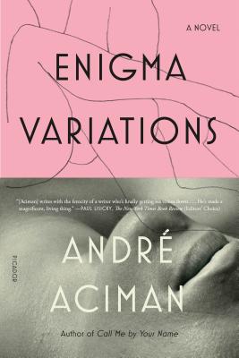 Cover Image for Enigma Variations -- André Aciman, Paperback