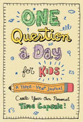 Cover Image for One Question a Day for Kids: A Three-Year Journal: Create Your Own Personal Time Capsule -- Aimee Chase, Hardcover