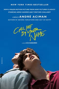 Cover Image for Call Me by Your Name -- André Aciman, Paperback