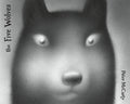 Cover Image for The Five Wolves: A Graphic Novel -- Peter McCarty, Hardcover