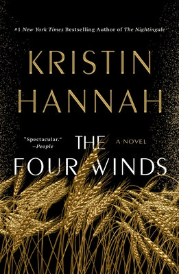 Cover Image for The Four Winds -- Kristin Hannah, Paperback