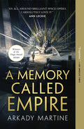Cover Image for A Memory Called Empire -- Arkady Martine, Paperback