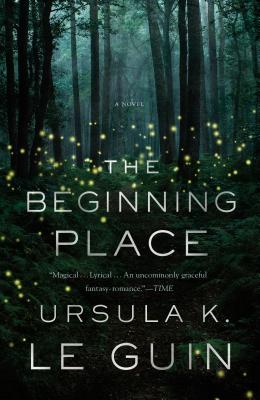 Cover Image for The Beginning Place -- Ursula K. Le Guin, Paperback