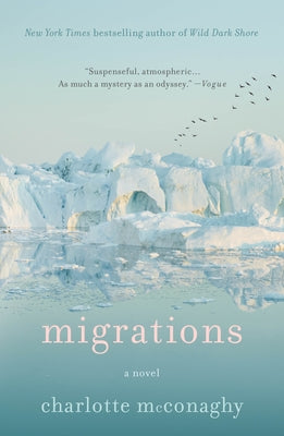Cover Image for Migrations -- Charlotte McConaghy, Paperback