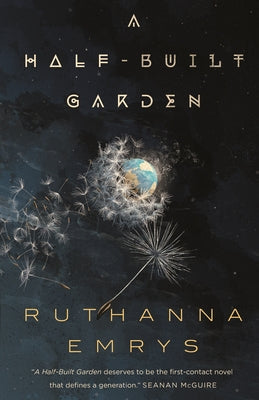 Cover Image for A Half-Built Garden -- Ruthanna Emrys, Paperback