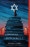 Cover Image for The Librarian of Auschwitz -- Antonio Iturbe, Paperback