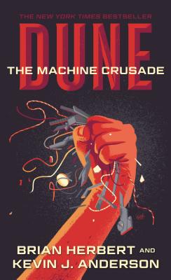 Cover Image for Dune: The Machine Crusade: Book Two of the Legends of Dune Trilogy -- Brian Herbert, Mass Market Paperback