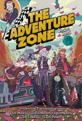 Cover Image for The Adventure Zone: Petals to the Metal -- Clint McElroy, Paperback