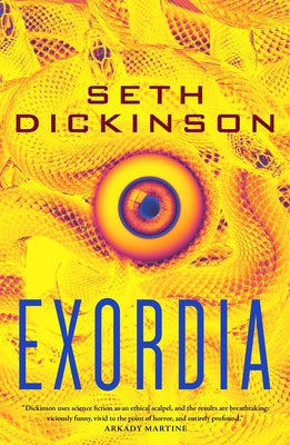 Cover Image for Exordia -- Seth Dickinson, Paperback