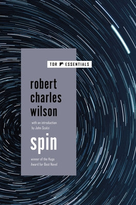 Cover Image for Spin -- Robert Charles Wilson, Paperback