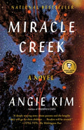 Cover Image for Miracle Creek -- Angie Kim, Paperback