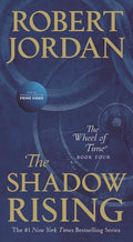 Cover Image for The Shadow Rising: Book Four of 'The Wheel of Time' -- Robert Jordan, Mass Market Paperback