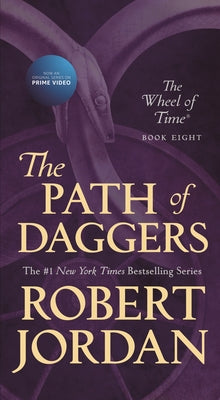 Cover Image for The Path of Daggers: Book Eight of 'The Wheel of Time' -- Robert Jordan, Mass Market Paperback