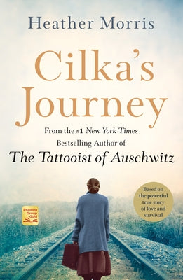 Cover Image for Cilka's Journey -- Heather Morris, Paperback