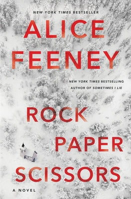 Cover Image for Rock Paper Scissors -- Alice Feeney, Hardcover