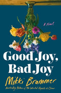 Cover Image for Good Joy, Bad Joy -- Mikki Brammer, Hardcover