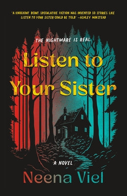 Cover Image for Listen to Your Sister -- Neena Viel, Hardcover