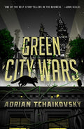 Cover Image for Green City Wars -- Adrian Tchaikovsky, Hardcover