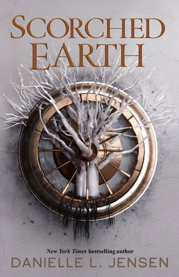 Cover Image for Scorched Earth -- Danielle L. Jensen, Hardcover