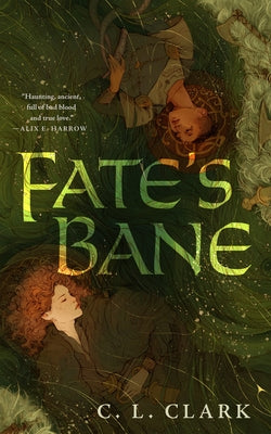 Cover Image for Fate's Bane -- C. L. Clark, Hardcover