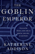 Cover Image for The Goblin Emperor -- Katherine Addison, Paperback