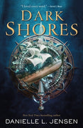 Cover Image for Dark Shores -- Danielle L. Jensen, Paperback