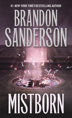Cover Image for Mistborn: The Final Empire -- Brandon Sanderson, Mass Market Paperback