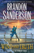 Cover Image for Wind and Truth: Book Five of the Stormlight Archive -- Brandon Sanderson, Hardcover