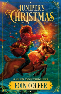 Cover Image for Juniper's Christmas -- Eoin Colfer, Hardcover