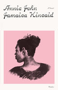 Cover Image for Annie John -- Jamaica Kincaid, Paperback