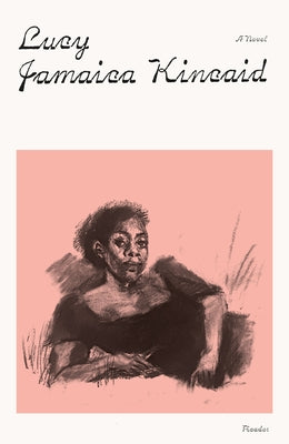 Cover Image for Lucy -- Jamaica Kincaid, Paperback