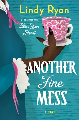 Cover Image for Another Fine Mess -- Lindy Ryan, Hardcover