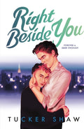 Cover Image for Right Beside You -- Tucker Shaw, Hardcover