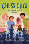 Cover Image for Chess Club: The Winning Move -- Rebecca Donnelly, Paperback