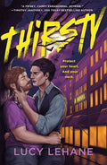 Cover Image for Thirsty -- Lucy Lehane, Paperback