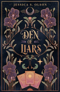 Cover Image for Den of Liars -- Jessica S. Olson, Hardcover