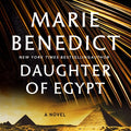 Cover Image for Daughter of Egypt -- Marie Benedict, Compact Disc