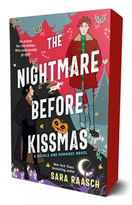 Cover Image for The Nightmare Before Kissmas: A Royals and Romance Novel -- Sara Raasch, Paperback