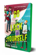 Cover Image for Go Luck Yourself: A Royals and Romance Novel -- Sara Raasch, Paperback