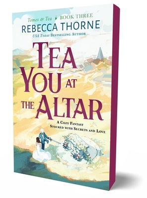 Cover Image for Tea You at the Altar -- Rebecca Thorne, Paperback